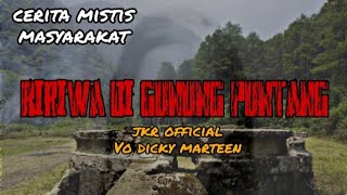 Download lagu Cerita Horor Misteri Terbaru Jumat Kliwon Reborn Radio Cosmo 101.9 FM Ririwa di Gunung Puntang mp3