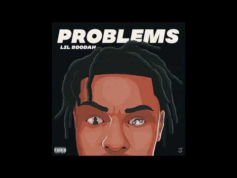 Lil Boodah- Problems (prod. by Tagg)