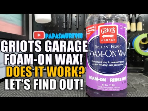 Griots Garage FOAM-ON WAX || Does it work? || LET'S FIND OUT!
