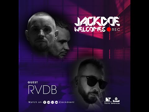 Jack Doe Welcomes #3 RVDB #JackDoeWelcomes #djset #techno