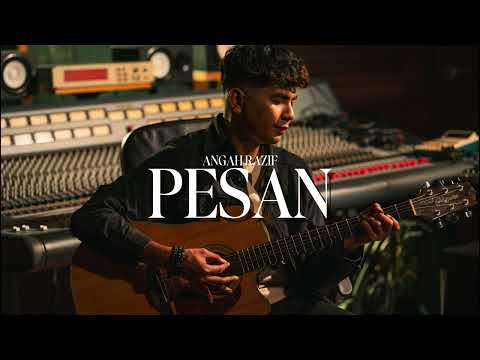 Angah Razif - Pesan (Official Lyrics Video)
