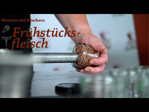 Sausage making and smoking for home use: Breakfast meat in a jar | Hearty game breakfast