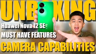 Unboxing Huawei Nova 12 SE Must Have Featured: Camera Capabilities!