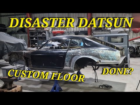 The Floor Is Almost Complete On The Disaster Datsun Custom Z!!! Datsun 260Z Restoration