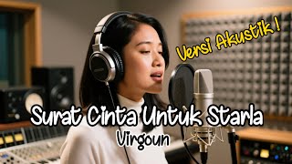 Download lagu SURAT CINTA UNTUK STARLA - VIRGOUN | COVER AI VERSI CEWEK | AKUSTIK mp3