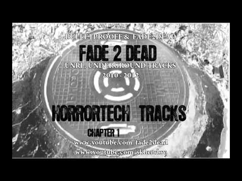 "Unreleased Tracks " FADE2DEAD