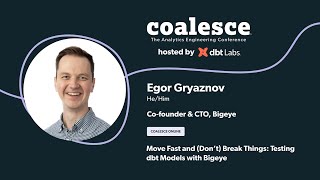 Move Fast and (Don’t) Break Things: Testing dbt Models with Bigeye