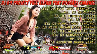 Download lagu DJ 69 PROJECT FULL ALBUM DANGDUT TERBARU 2021-DJ BUIH JADI PERMADFANI - DJ GALA GALA VIRAL FULL BASS mp3 Download lagu DJ 69 PROJECT FULL ALBUM DANGDUT TERBARU 2021-DJ BUIH JADI PERMADFANI - DJ GALA GALA VIRAL FULL BASS mp3