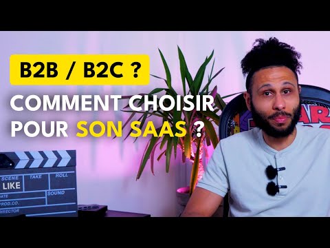B2B vs B2C SaaS - La différence CRUCIALE que personne ne Voit!