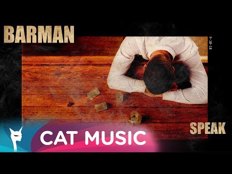 Speak - Barman (Official Single)