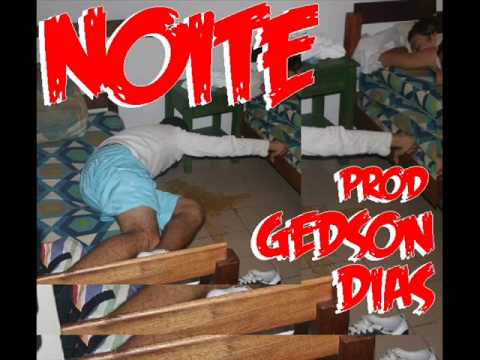 06. NOITE (prod Gedson Dias)