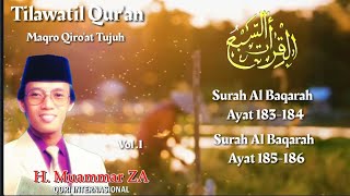 Download lagu H Muammar ZA Qs Al Baqarah 183-184 & 185-186 ( Maqro Qiroat 7 Vol 1 Part 1) mp3