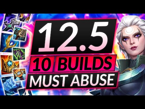 Top 10 NEW BROKEN Champion Builds for Patch 12.5 - LITERALLY FREE Wins - LoL Guide