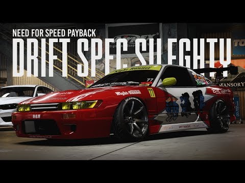 Need for Speed Payback - DRIFT SPEC SILEIGHTY (WRAP SHOWCASE)
