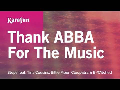 Karaoke Thank ABBA For The Music - Steps feat. Tina Cousins, Billie Piper, Cleopatra & B-Witched *