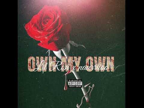 Lil Ron X naurriioo Own my own