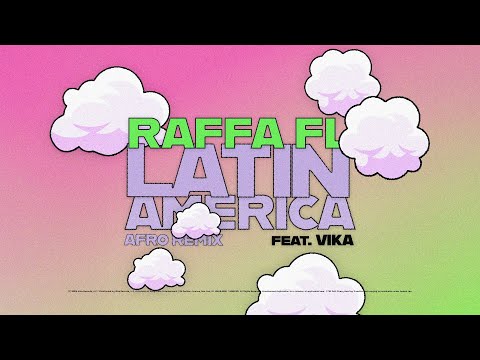 Raffa Fl, MichaelBM & Jayie - Latinamerica feat. Vika (Afro Remix) [Ultra Records]