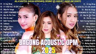 Download lagu Angeline Quinto, AILA SANTOS, Sarah Geronimo 🎶 Dreamy OPM Love Tracks 2025 🎶 Soulful Hits mp3