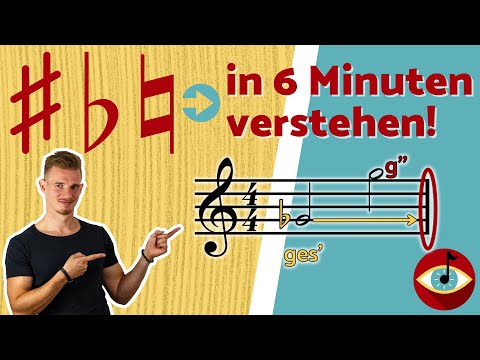 VORZEICHEN und VERSETZUNGSZEICHEN in 6 MINUTEN verstehen!