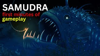 Samudra | First minutes of Gameplay