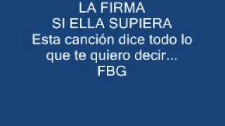 Si Ella Supiera - La Firma.wmv