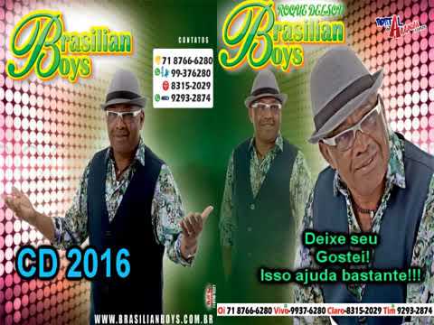 BRASILIAN BOYS - 2016 CD COMPLETO