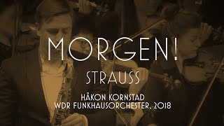 Håkon Kornstad – Morgen (R. Strauss), Live 2018