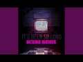 IT'S BEEN SO LONG (Remix)