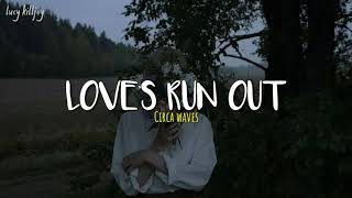 Love&#39;s run out - Circa Waves [Sub español + lyrics]