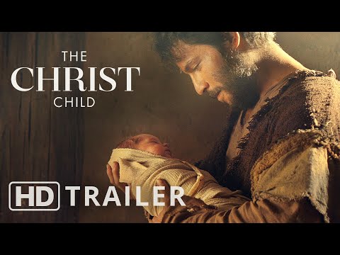 The Christ Child:  A Nativity Story – Full Trailer