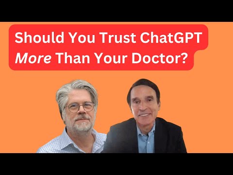 Should You Trust ChatGPT More Than Your Doctor?