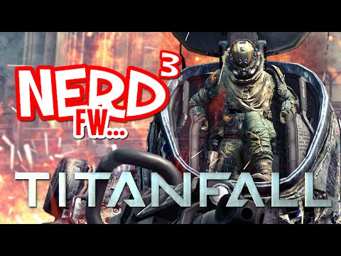 Nerd³ FW - Titanfall