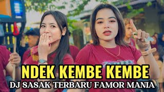 Download lagu NEWEST SASAK NDEK KEMBE KEMBE FULL BASS DJ FAMOR MANIA VERSION ANGGI AND MUNGIL MAKE YOU WANT TO ... mp3