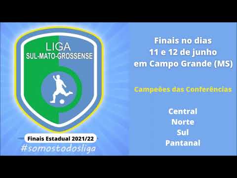 Finais da Liga Sul-mato-grossense - Estadual 2021/2022