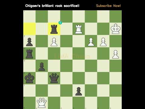 Chigaev's brilliant rook sacrifice!! #rooksacrifice #promotion #chesschallenge #tacticstime