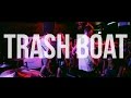 Trash Boat - Boneless (Official Music Video) 