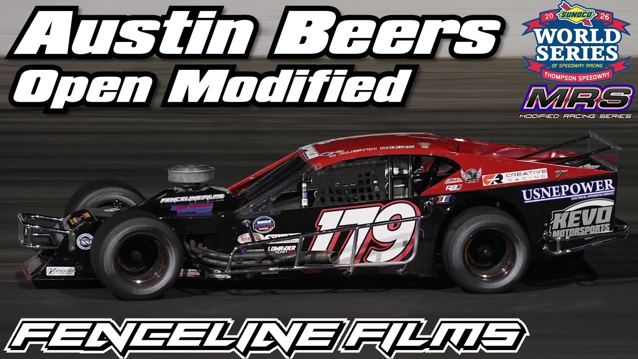 Austin Beers MRS Open Modified Thompson Speedway World Series 2026