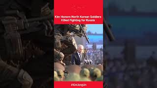 "SYMBOL OF HEROISM": Kim Jong Un Honors North Korean Soldiers Killed Fighting for Russia | AH1C