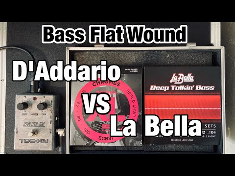 D'Addario VS La Bella【Bass Flatwound】