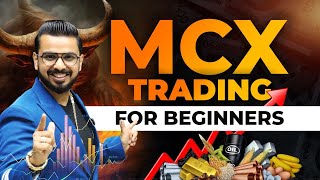 MCX Trading for Beginners | Commodity Trading Big Move Secrets for Crude Silver & Gold