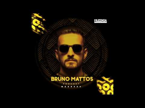 [SET] BRUNO MATTOS - Podcast 2017 | Muzenga Records