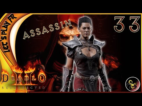 Acte 3 Enfer : La prison de l'écorcheur !! - Diablo 2 : Resurrected / Let's play FR #33