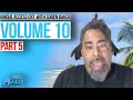Volume 10 On His Mistakes Going After Ice Cube Worst Time Of His Life After Hip Hopera