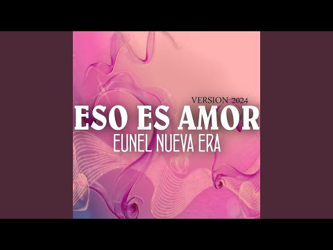 Eso Es Amor