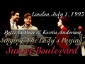 Patti LuPone & Kevin Anderson Singing "The Lady's Paying" | Sunset Boulevard | July 1, 1993