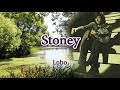Stoney by Lobo(Lyrics)/ 스토니 - 로보(가사)