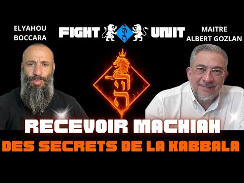 SECRETS DE LA KABBALE & VENUE DU MACHIAH 🦁 AVEC MAITRE GOZLAN (ELYAHOU BOCCARA)