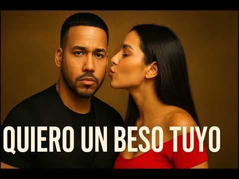 Romeo Santos - Quiero Un Beso Tuyo 💋 | Bachata Romántica 2025 (IA)