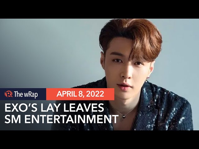 EXO’s Lay is leaving SM Entertainment