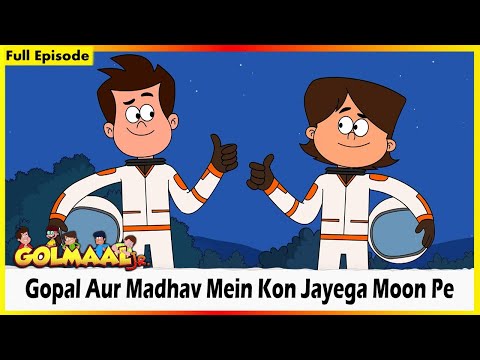 கோபாலுக்கும் மாதவிற்கும் இடையில் யார் சந்திரனுக்குச் செல்வார்கள்? | Golmaal Junior | Full Episode 47